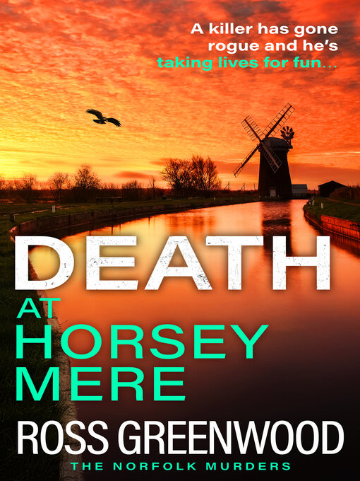 Title details for Death at Horsey Mere by Ross Greenwood - Available